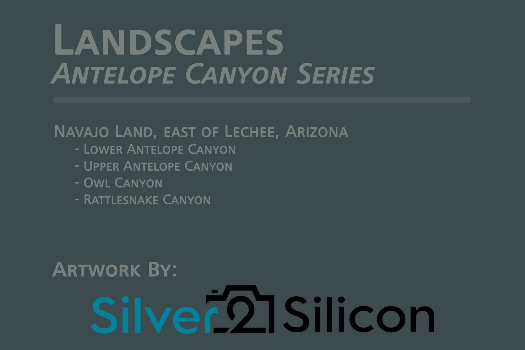 Landscapes, Antelope Canyon Series