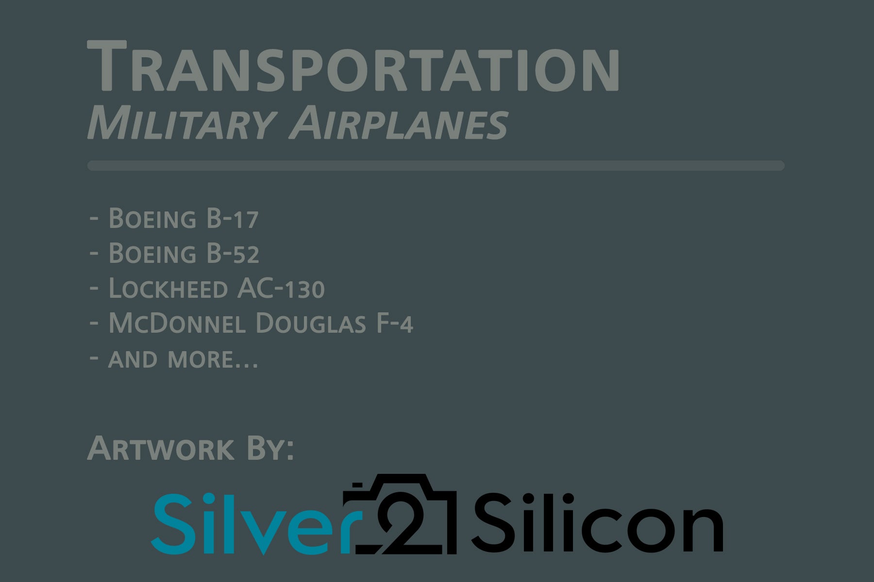 Transportation, Military Airplanes