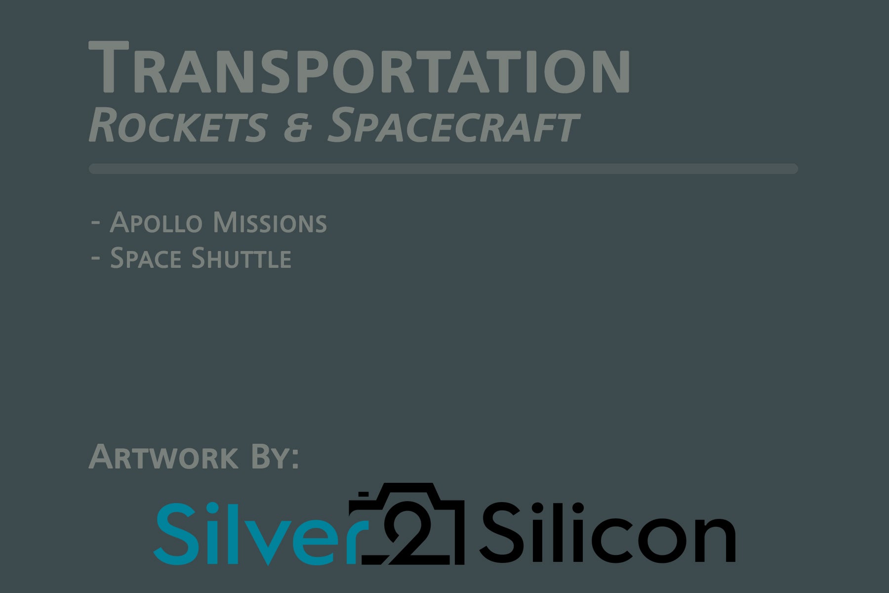 Transportation, Rockets & Spacecraft